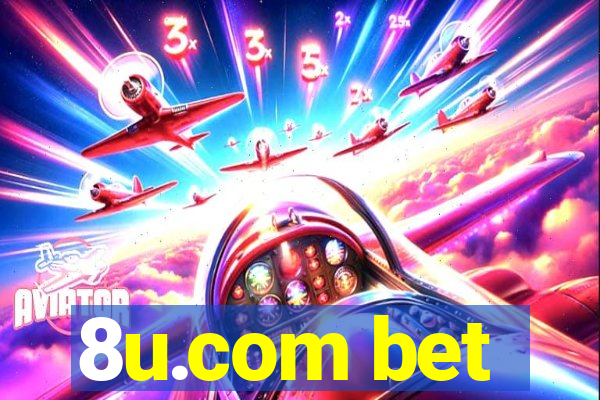 8u.com bet